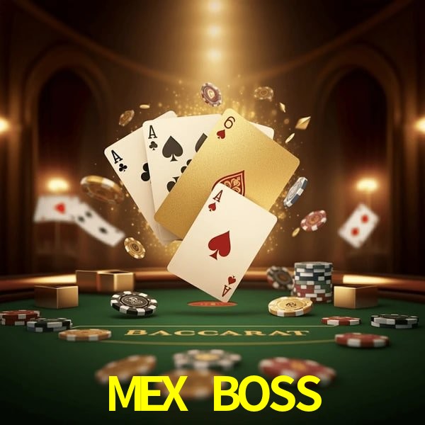 MEX BOSS gaming platform